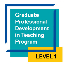 Graduate Professional Development in Teaching Program - Level 1